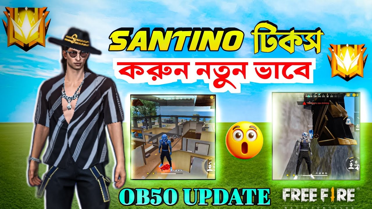 OB50 আপডেট এর পরেও SANTINO TRICKS করুন খুবই সহজে 😱 santino tricks not working problem solve