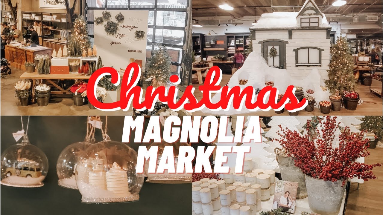 Christmas At Magnolia Market | Winter Collection 2020
