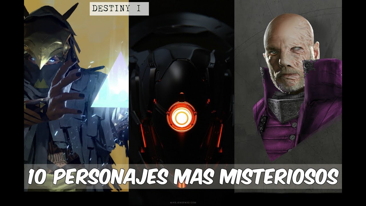 Los 1O personajes mas MISTERIOSOS de todo Destiny!!!