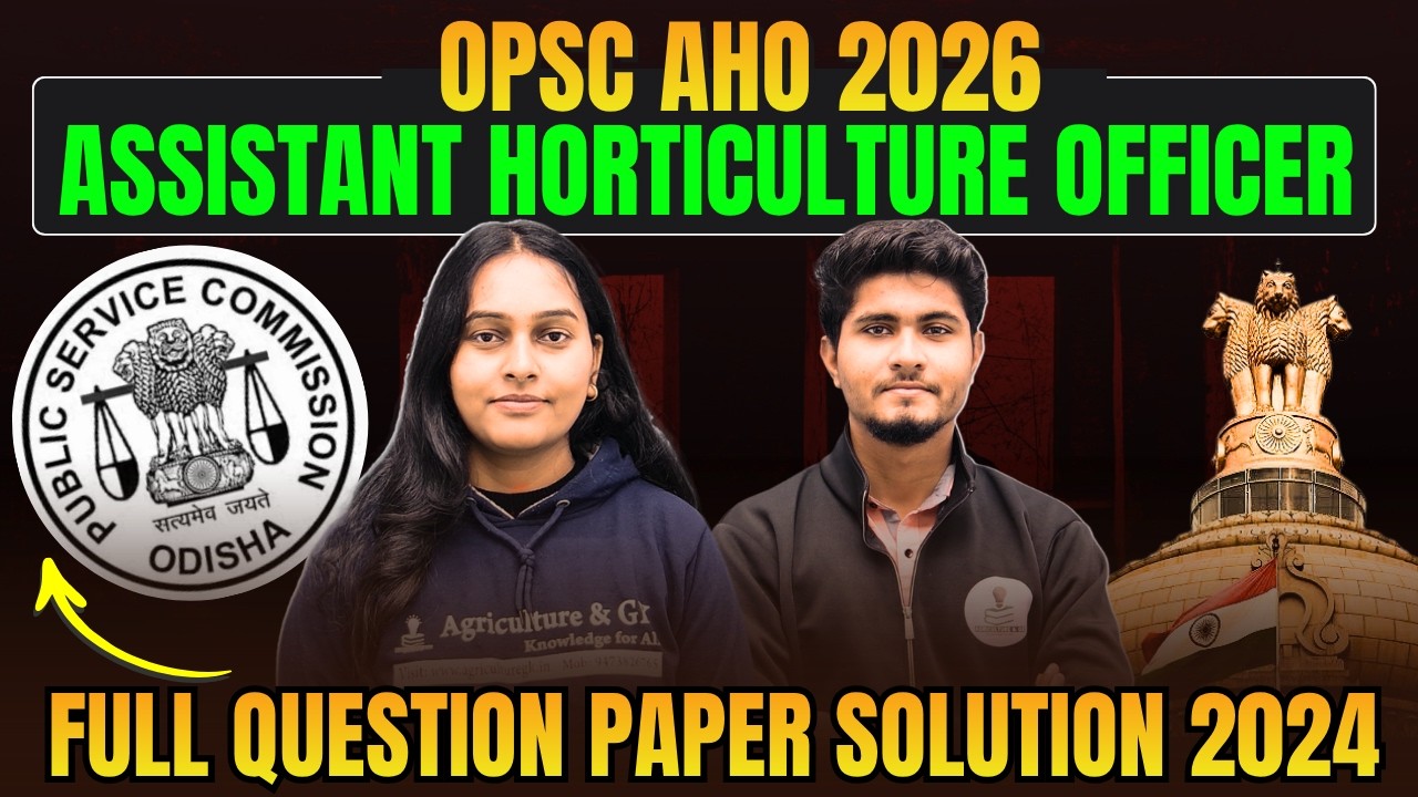 OPSC Assistant Horticulture Officer Exam Paper Solution 2024 | OPSC AHO Question Paper Solution 2024