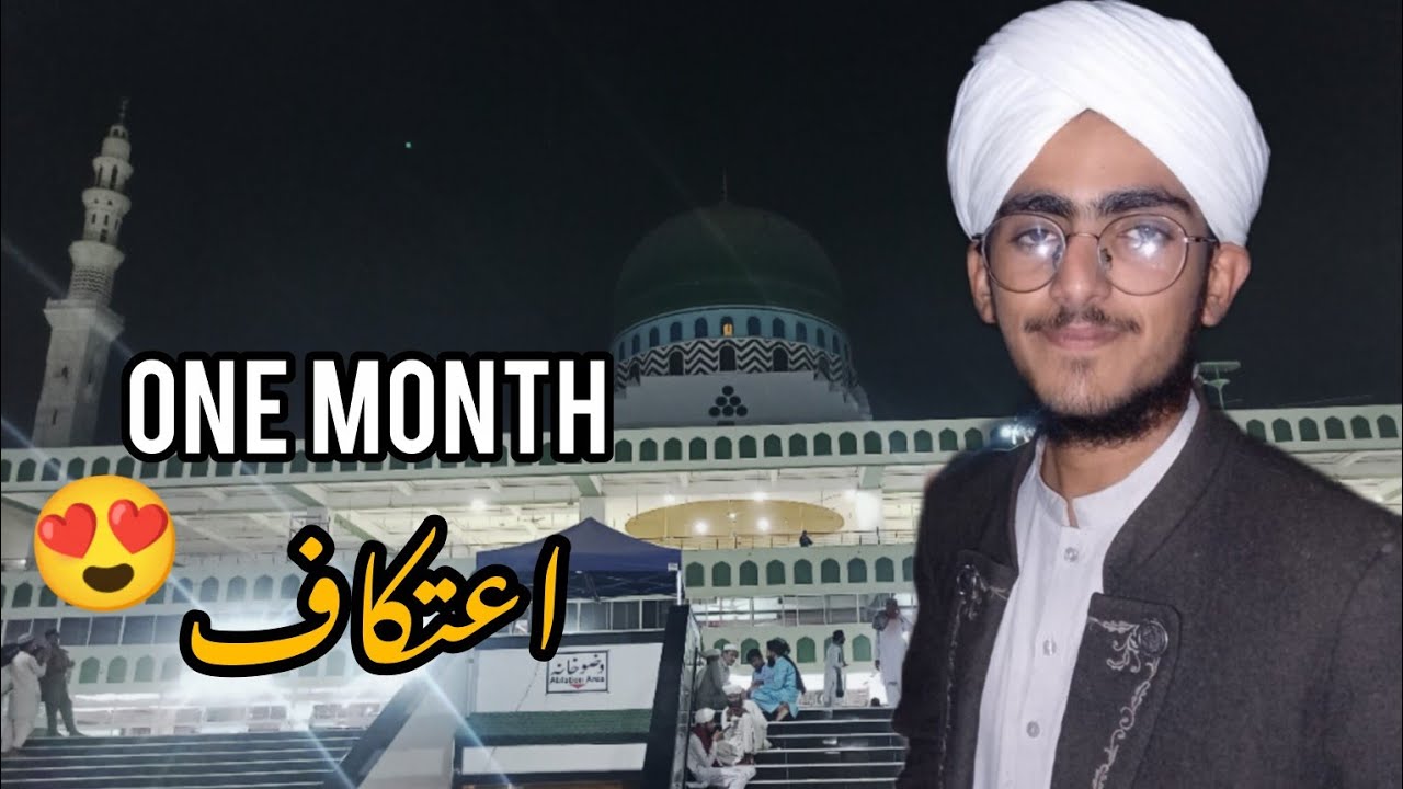 Iatikaf fezan e madina Karachi 🌙😍