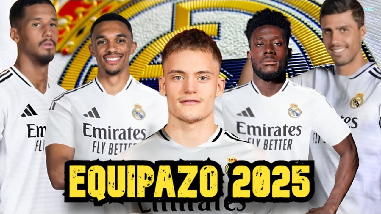 🔥INCREIBLE: ASI SERÁ LA BRUTAL PLANTILLA DEL REAL MADRID EN 2025 | FICHAJAZOS INCLUIDOS