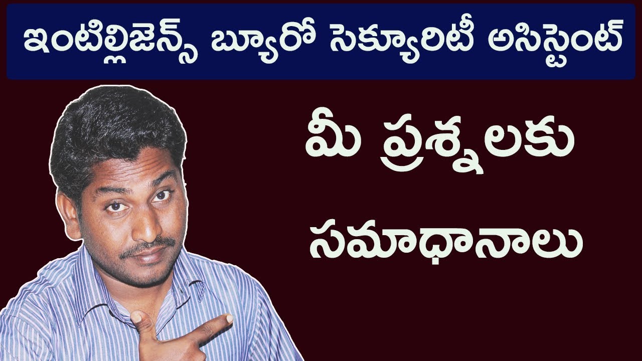 Intelligence Bureau Security Assistant Job Profile, Exam Pattern, and Syllabus | Student Badi
