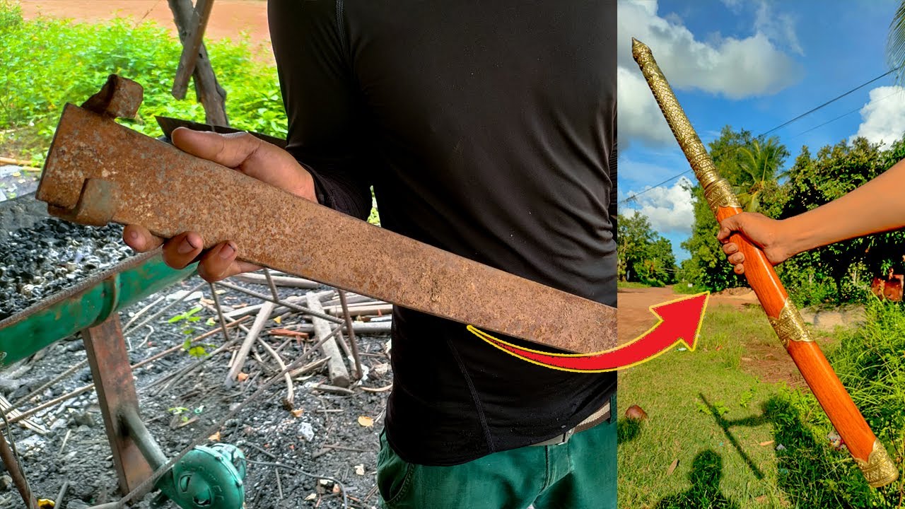 MAKING AN AMAZING CAMBODIAN SWORD FROM RUSTY METAL SCRAP
