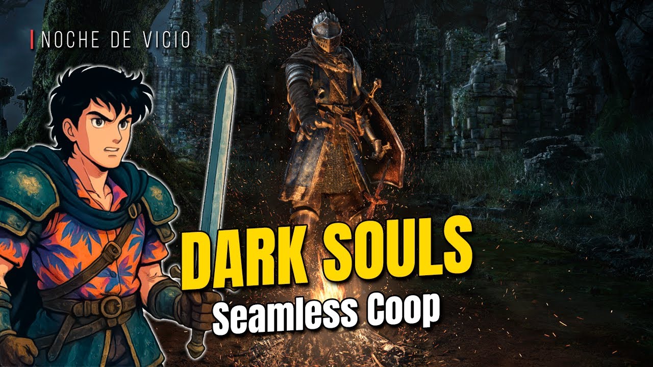 DARK SOULS | Seamless Coop con @ZONAARCADE22