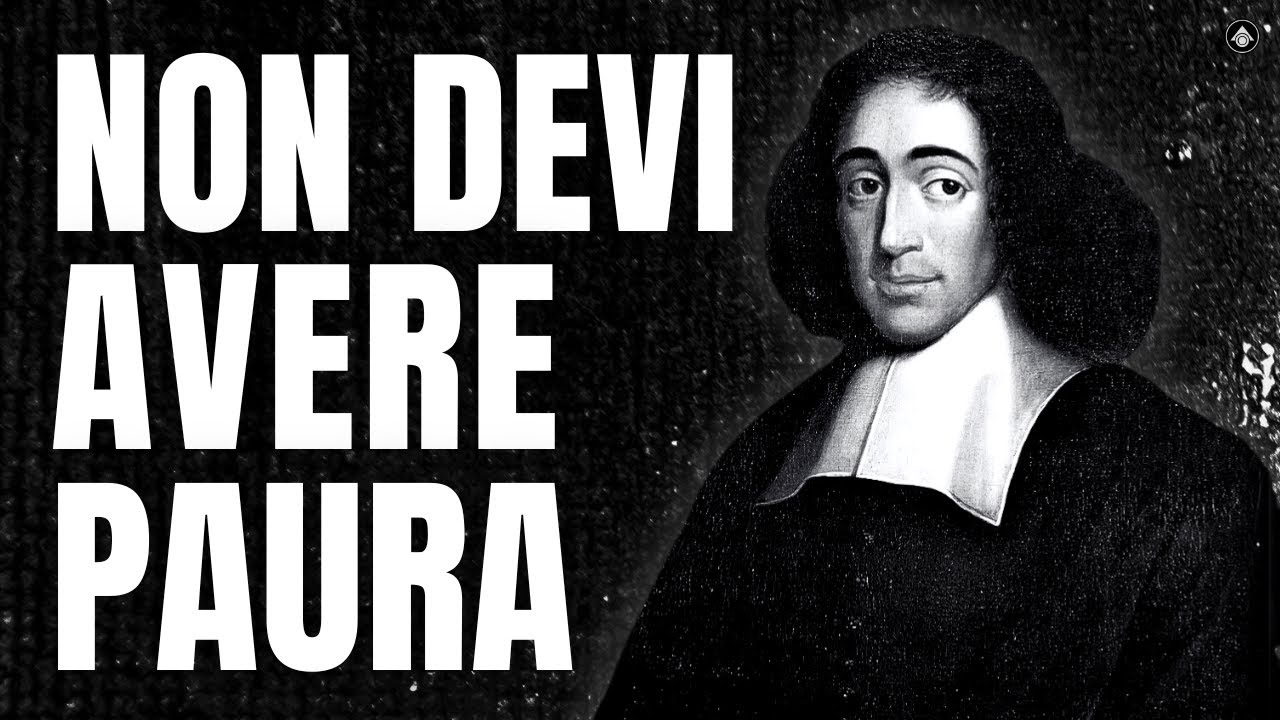 Baruch Spinoza: Il Segreto per Vivere Senza Paura che Nessuno ti Dirà MAI