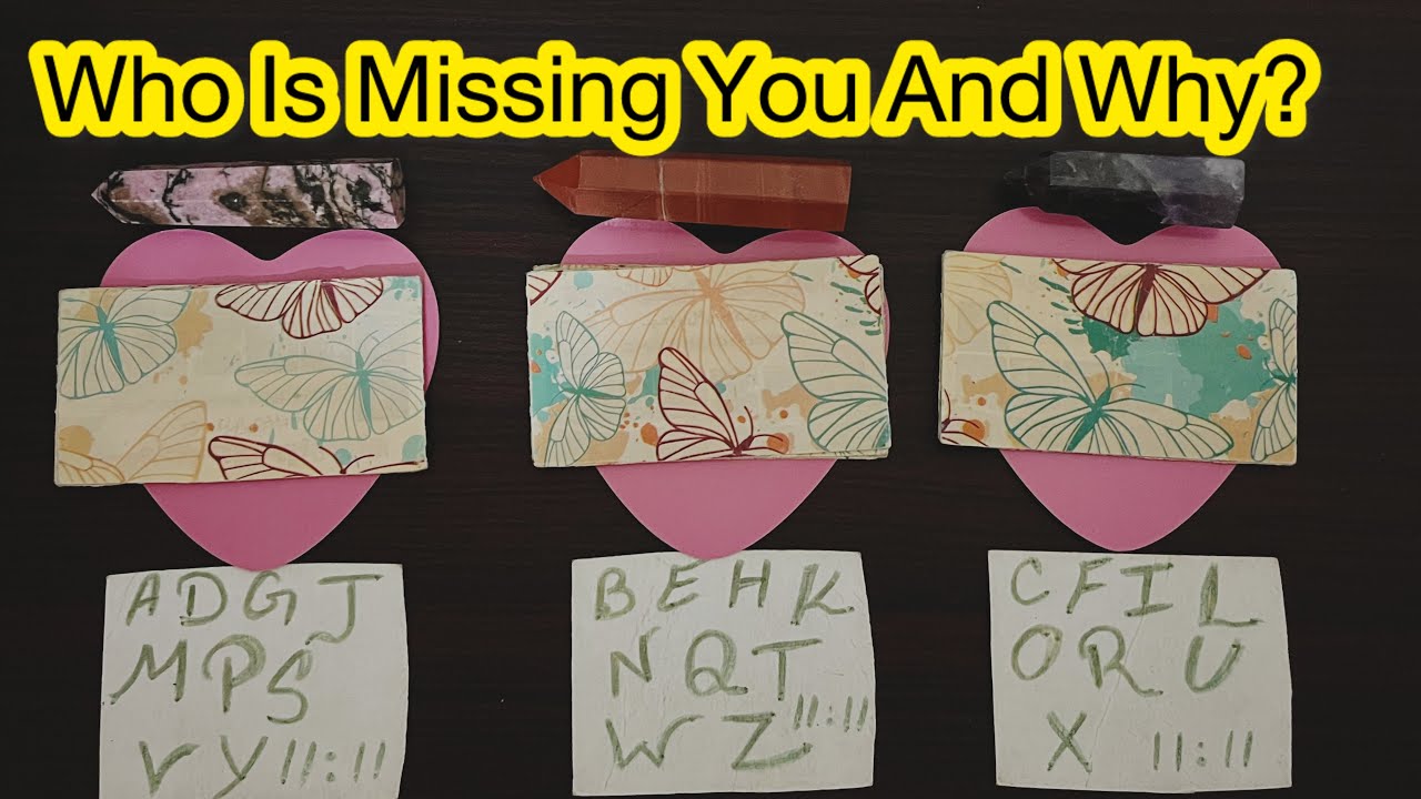 Who Is Missing You And Why? (Pick A Card)Tarot By Noor 🦋