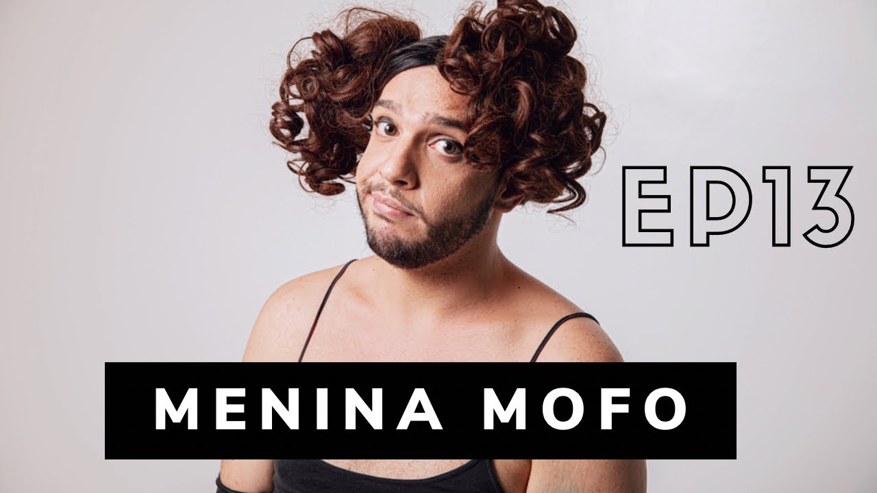 MENINA MOFO - EP 13: O primeiro show de Mofe  #MOFE