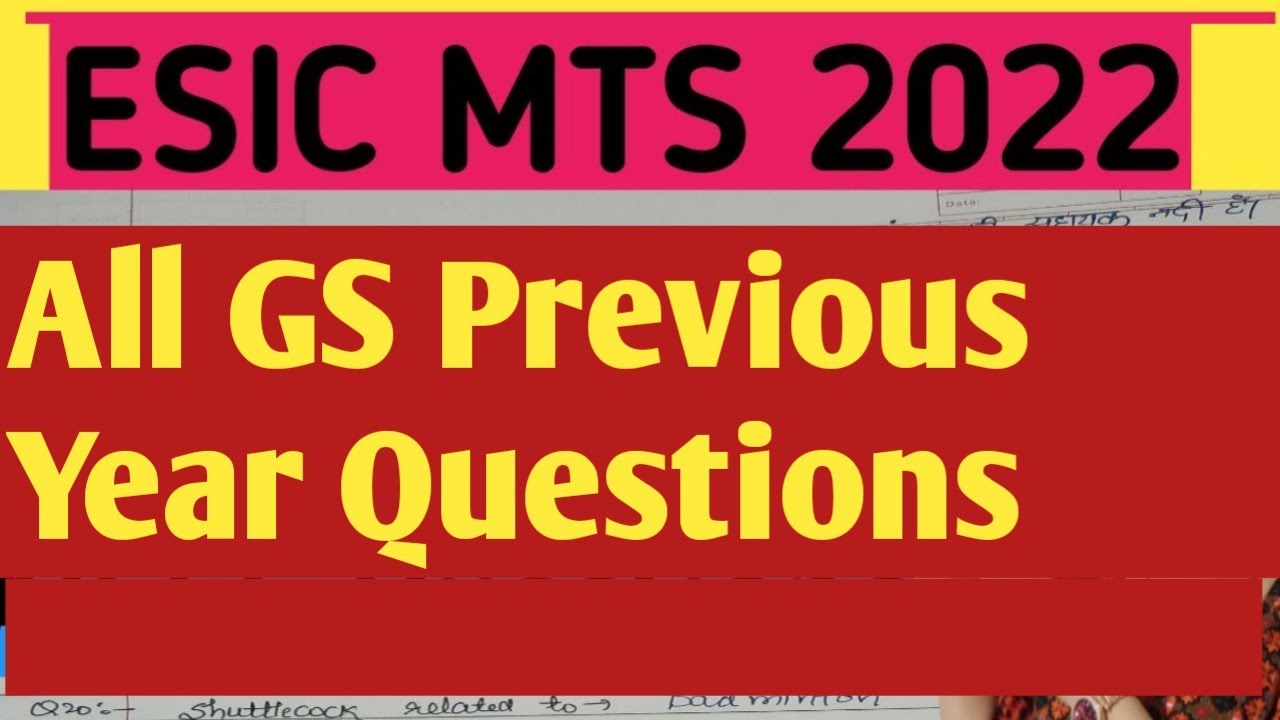 ESIC MTS Exam Analysis 2022 | 7 May Shift 4 Exam Analysis l All GS Questions Asked