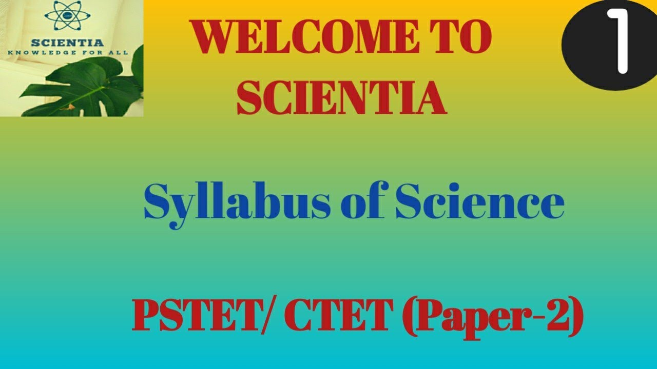 | Syllabus of Science😊| PSTET/ CTET | (Paper-2)