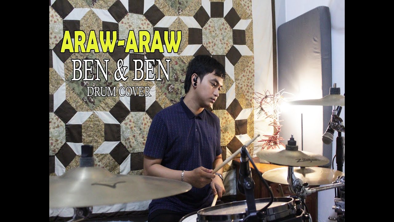 Araw-araw - Ben & Ben (Drum Cover)