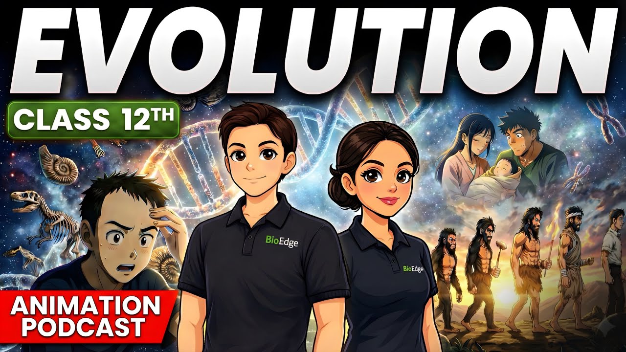 Evolution class 12 Biology one shot | biology revision + PYQ | NEET and board exams