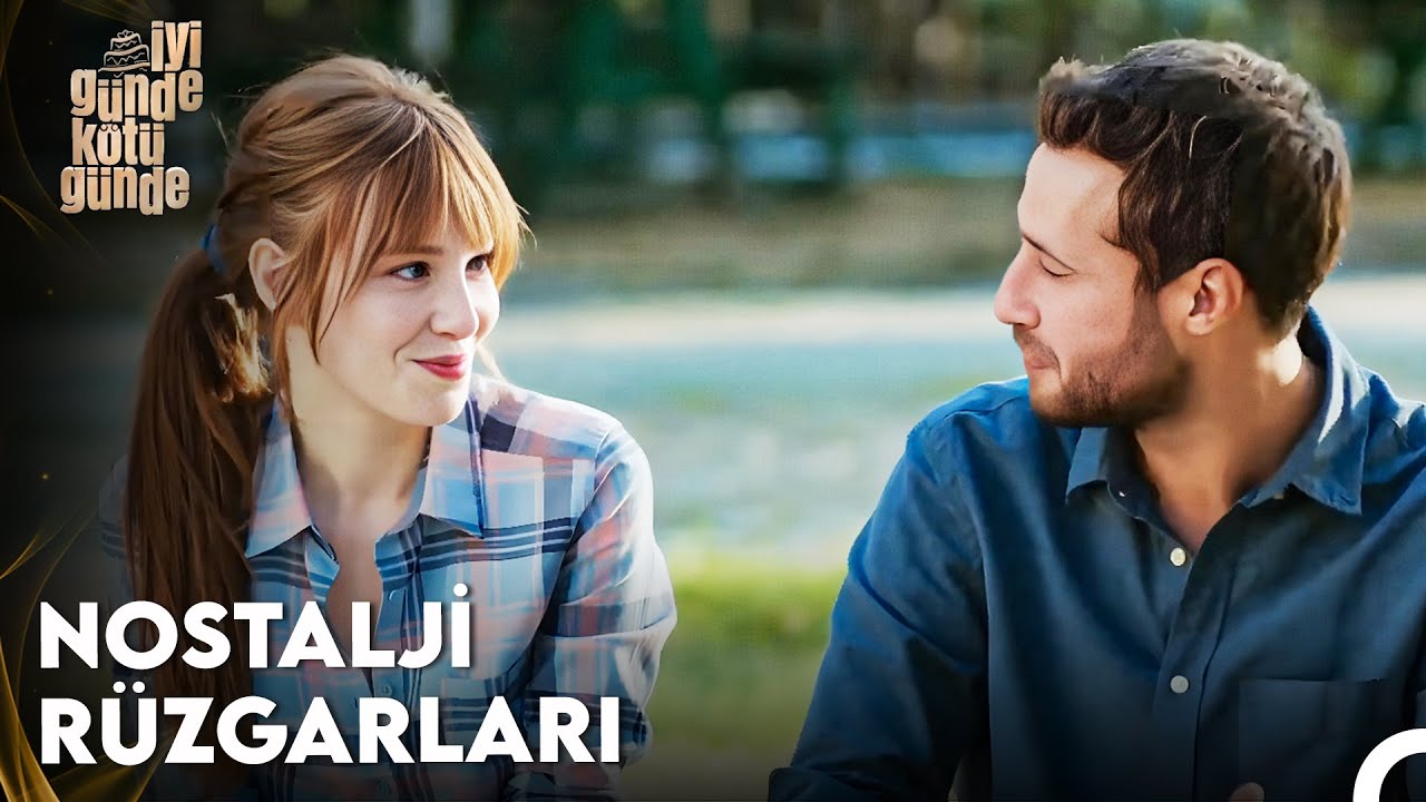 Sarp ve Leyla, Geçmişe Gitti - İyi Günde Kötü Günde 4.Bölüm