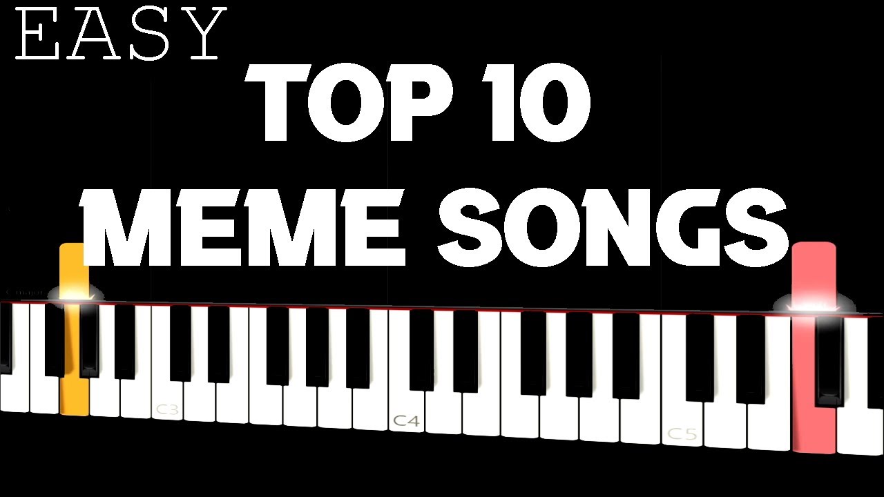 Top 10 MEME Songs | EASY Piano Tutorial