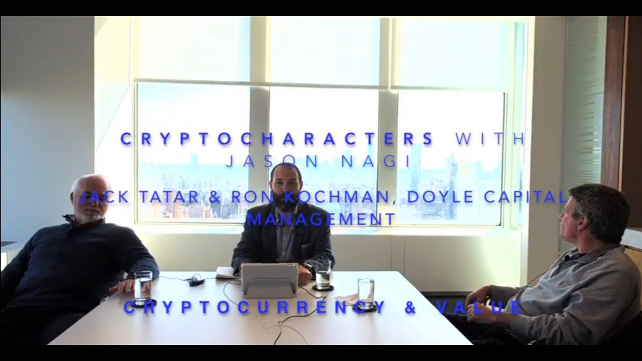 Ep 10- Cryptocurrency & Value- Jack Tatar & Ron Kochman, Doyle Capital Management