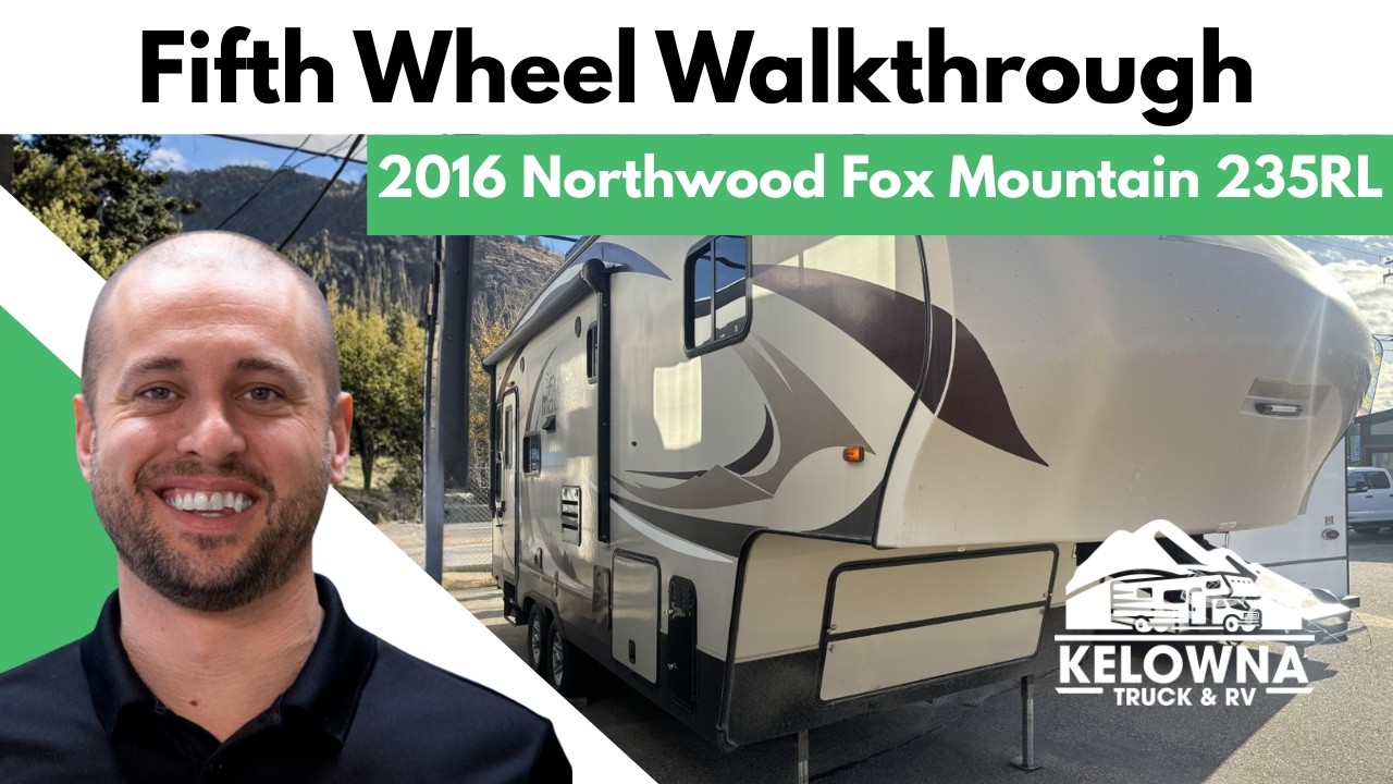 2016 Northwood Fox Mountain 235RL Fifth Wheel Walkthrough | Kelowna Truck & RV