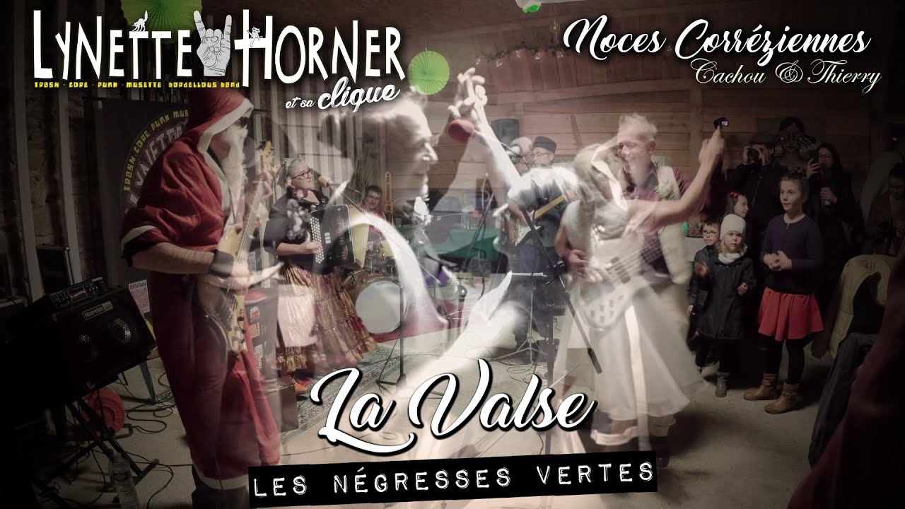 01 -  La Valse (Les Négresses Vertes)