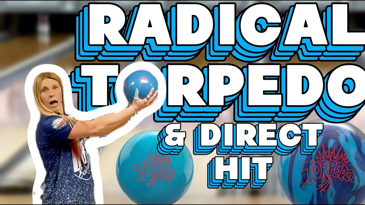 radical torpedo & torpedo direct hit | sarahbowls