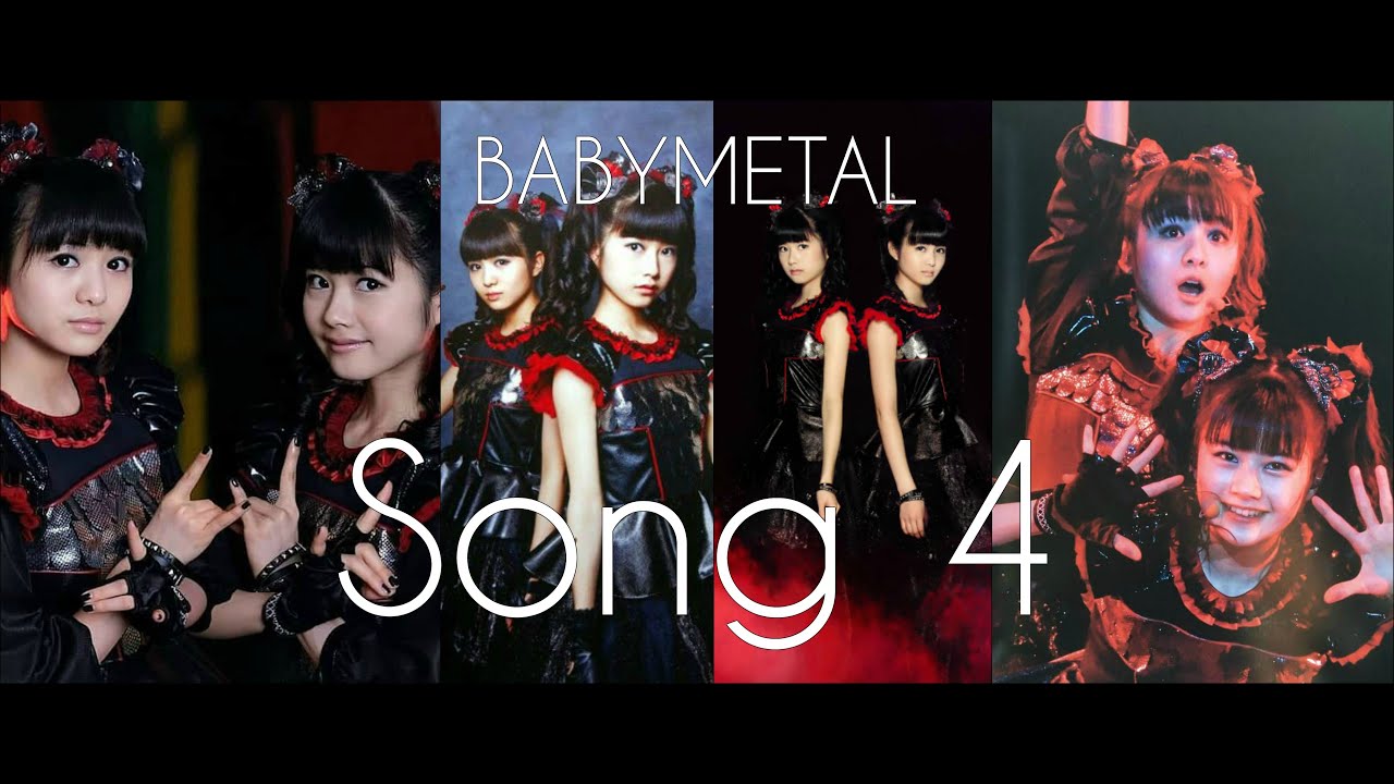 BABYMETAL - Song 4 (lyrics Japanese-English)