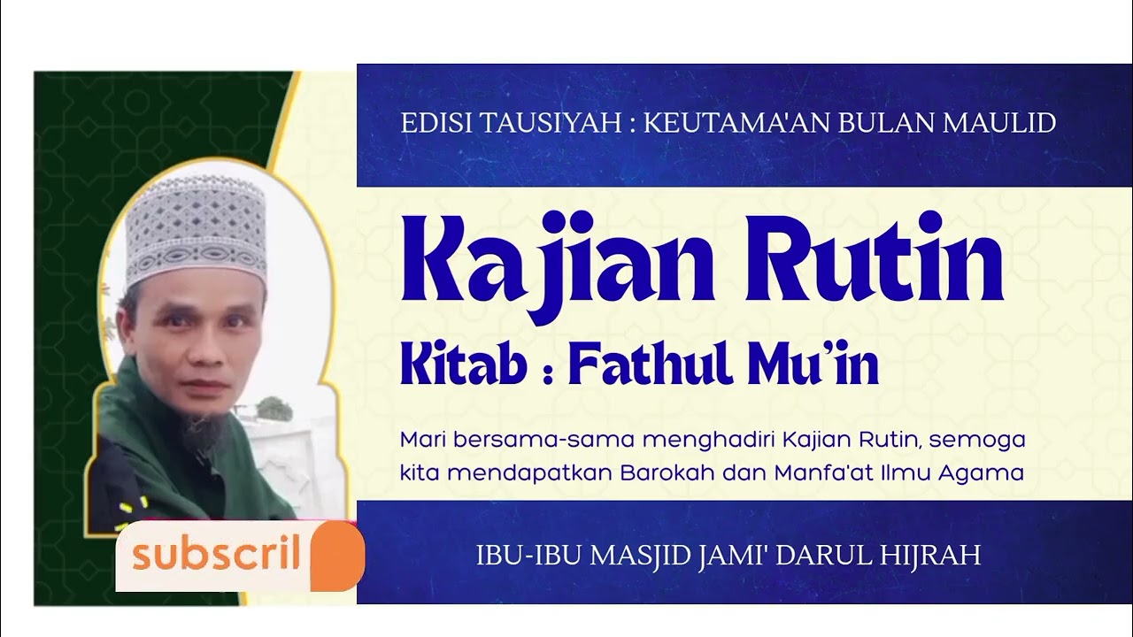 (01) Kajian Rutin Ibu² Masjid Jami' Darul Hijrah, Edisi Tausiyah : 