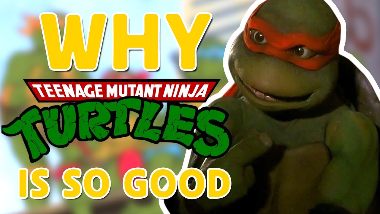 Why Teenage Mutant Ninja Turtles: The Movie IS SO GOOD (1990)