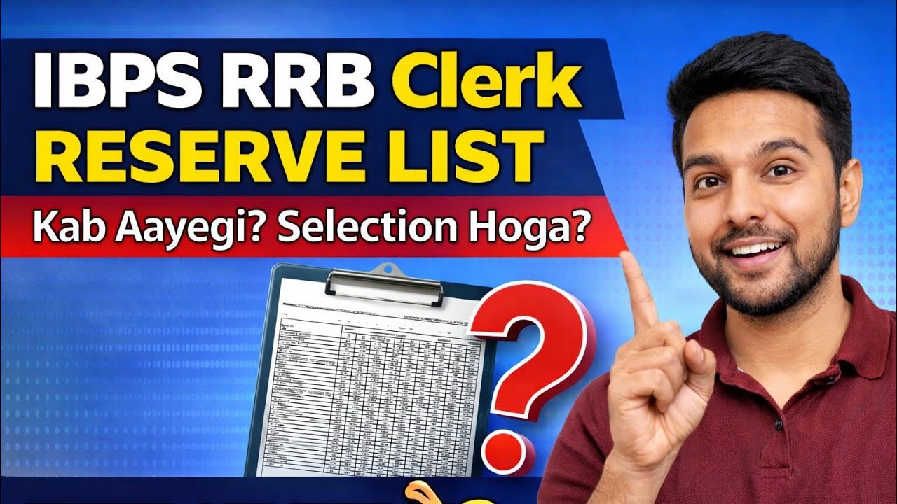IBPS RRB Clerk Reserve list chances??