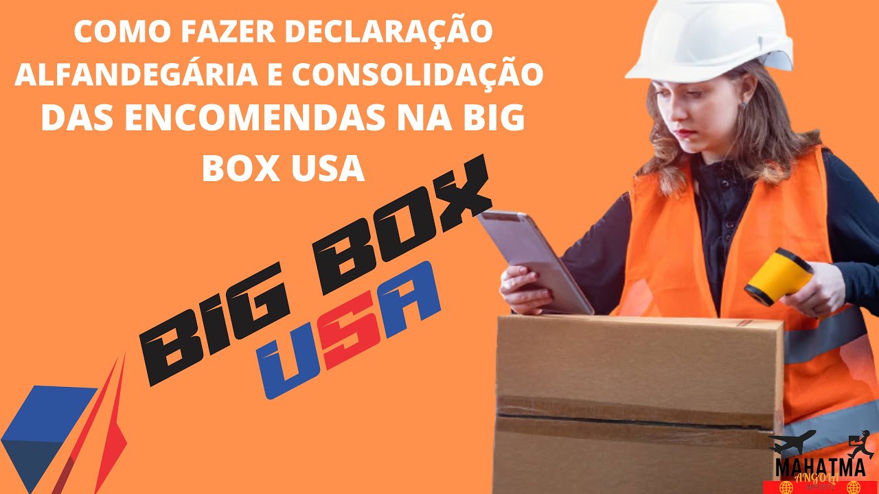 Como fazer Declaração Alfandegária e Consolidação das Encomendas