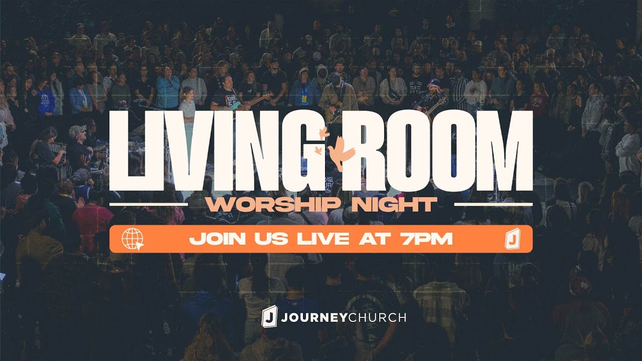 Living Room Worship Night | Journey Church