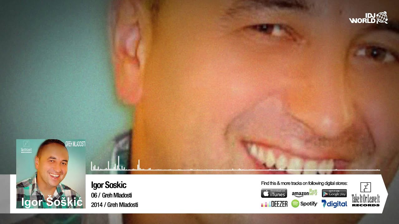 Igor Soskic - Greh Mladosti