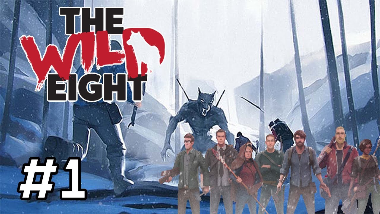 The Wild Eight Part 1/14