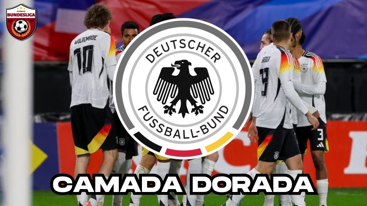 ALEMANIA U21 - LA GENERACIÓN QUE PROMETE