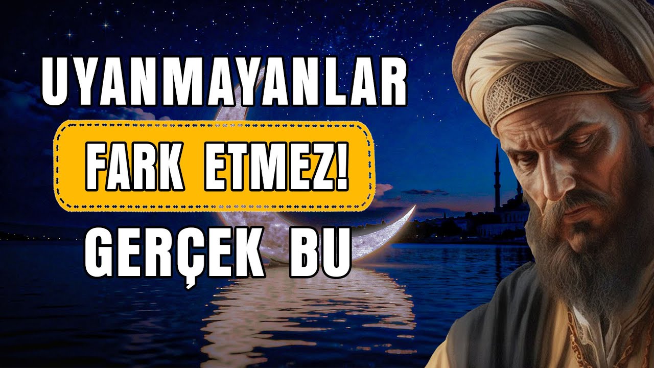 Uyanmayanlar Fark Etmez! İbn Arabi’ye Göre Perdenin Ardındaki Gerçek | Hakkin Mesaji