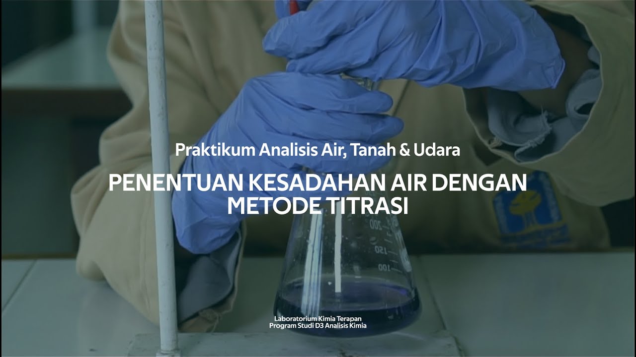 Penentuan Kesadahan Air dengan Metode Titrasi