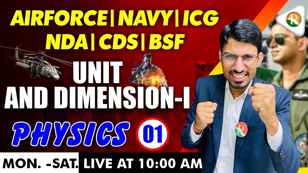 Unit & Dimension -1 | Physics for Airforce, nda, Navy, ICG | airforce x group physics 2024 |Airforce