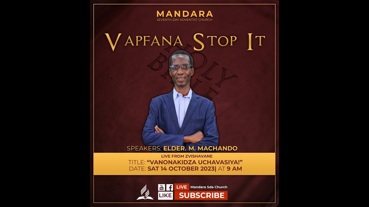 || Elder M. Machando || Vanonakidza uchavasiya || 14 October 2023.
