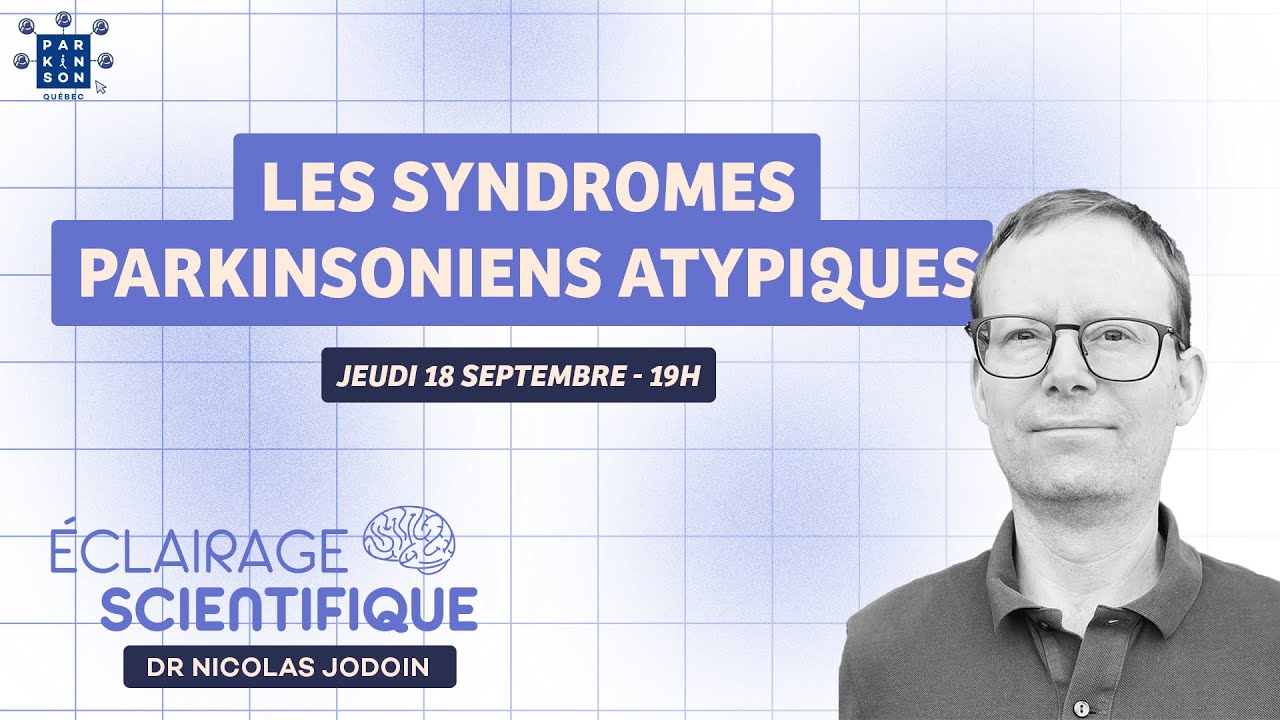 Les syndromes parkinsoniens atypiques : les identifier pour mieux les gérer