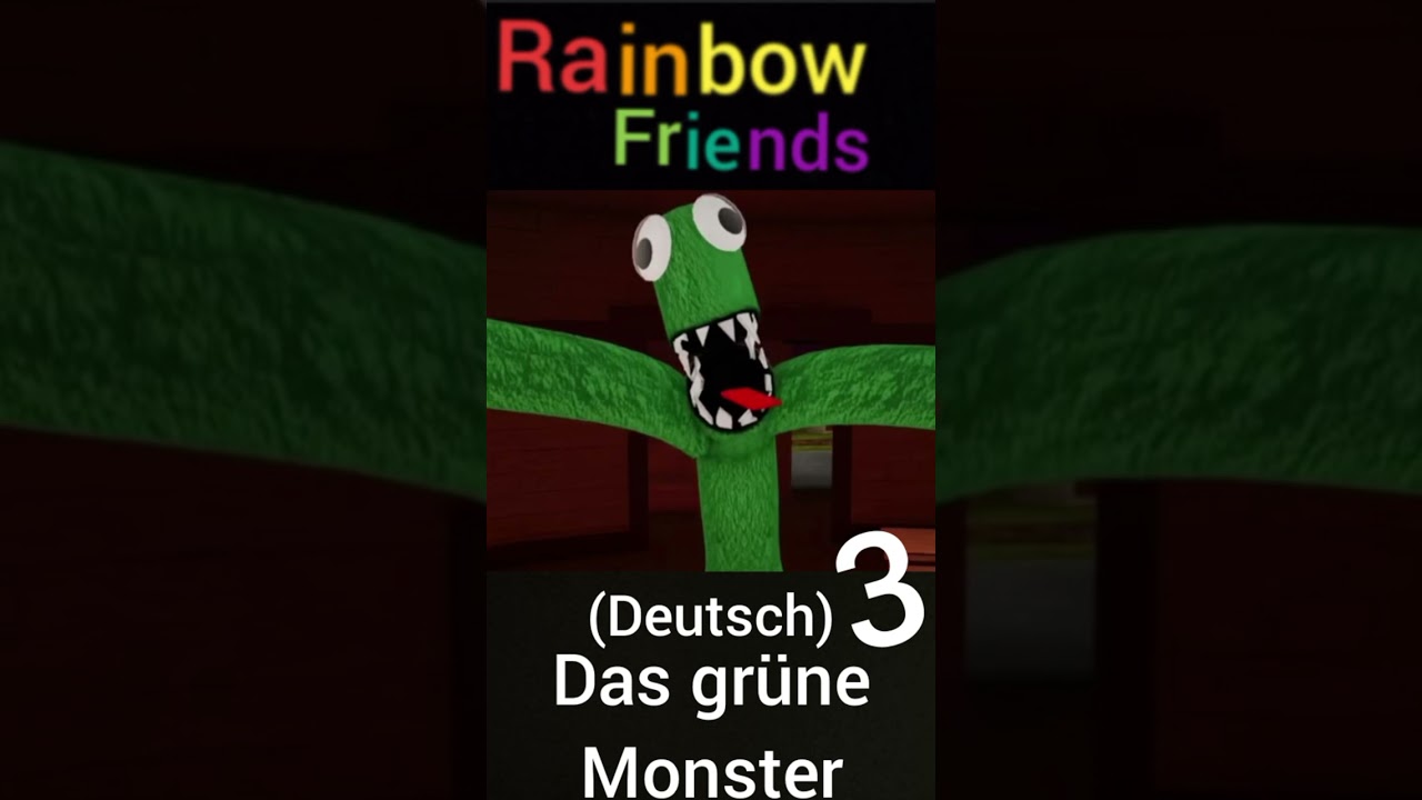 Rainbow friends hörspiel Part 3 Das grüne Monster