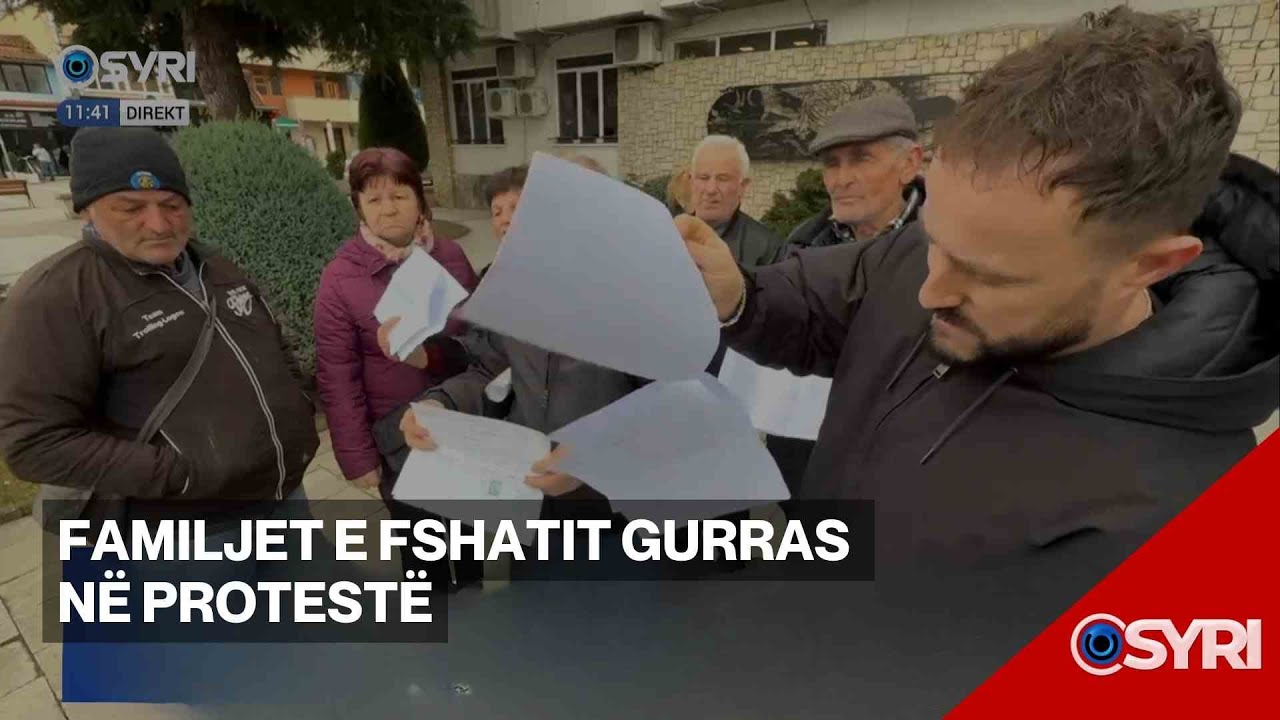 Familjet e fshatit Gurras në protestë