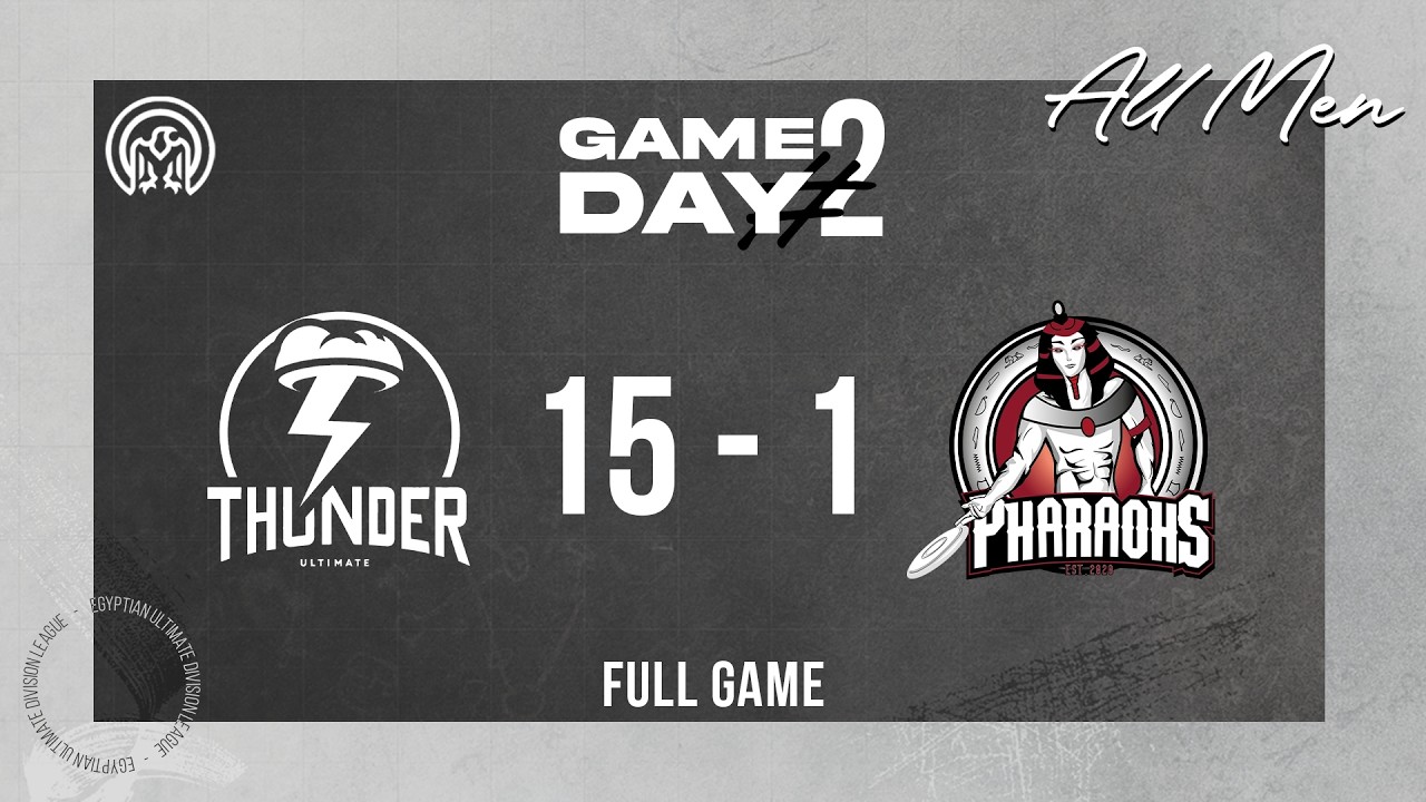 Flicking Pharaohs VS Thunder - EUDL 26' - ALL MEN