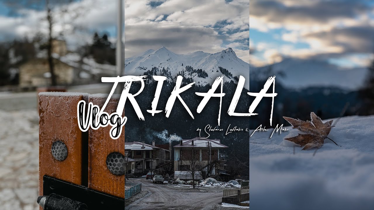 Trikala | Elati | Pertouli | Xmas Vlog Part 1