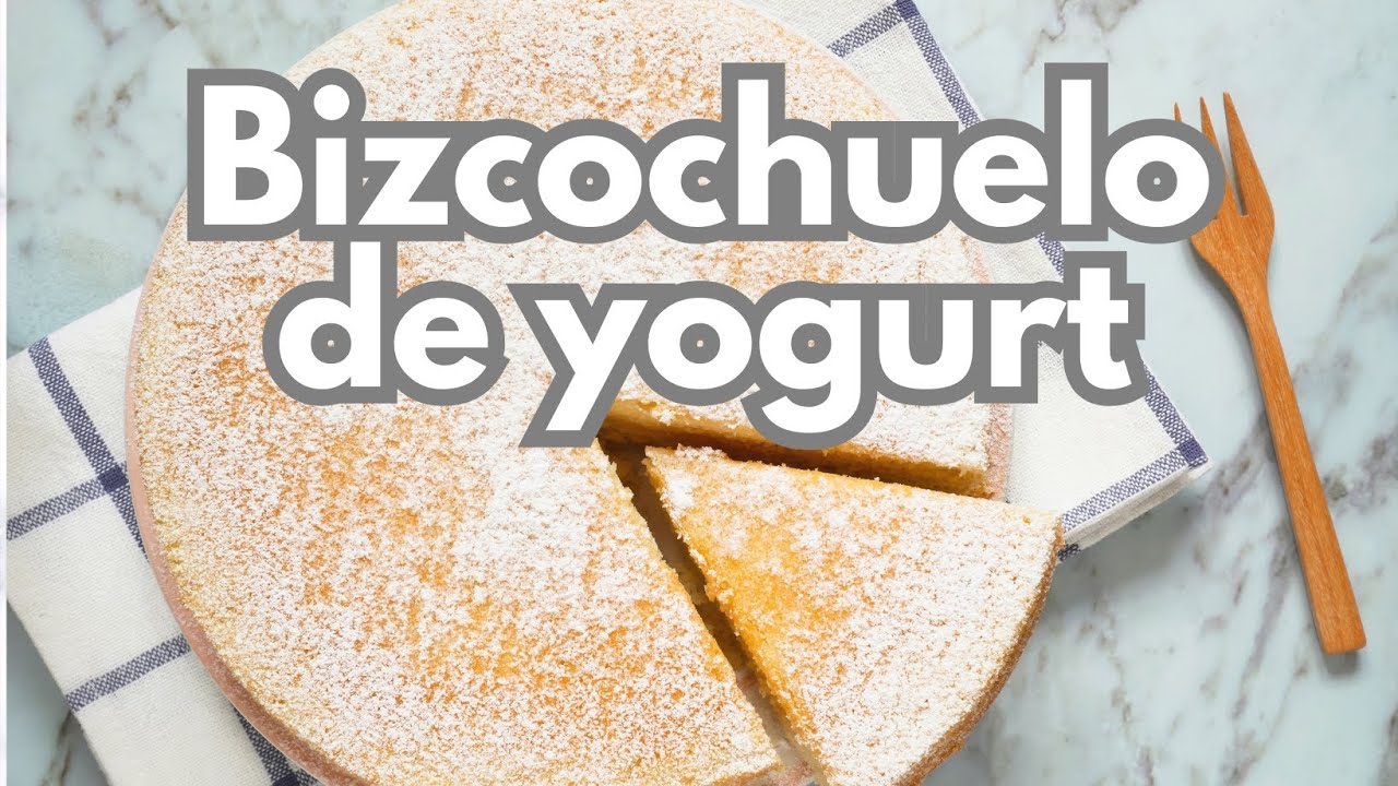 Bizcochuelo de yogurt fácil y saludable. 