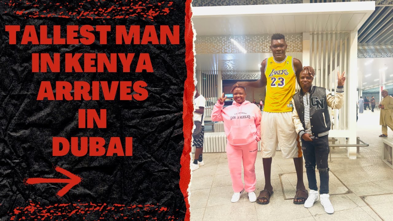 Bradley the tallest guy in Kenya finally lands in Dubai for an advertisement deal by ZAMZAZAM