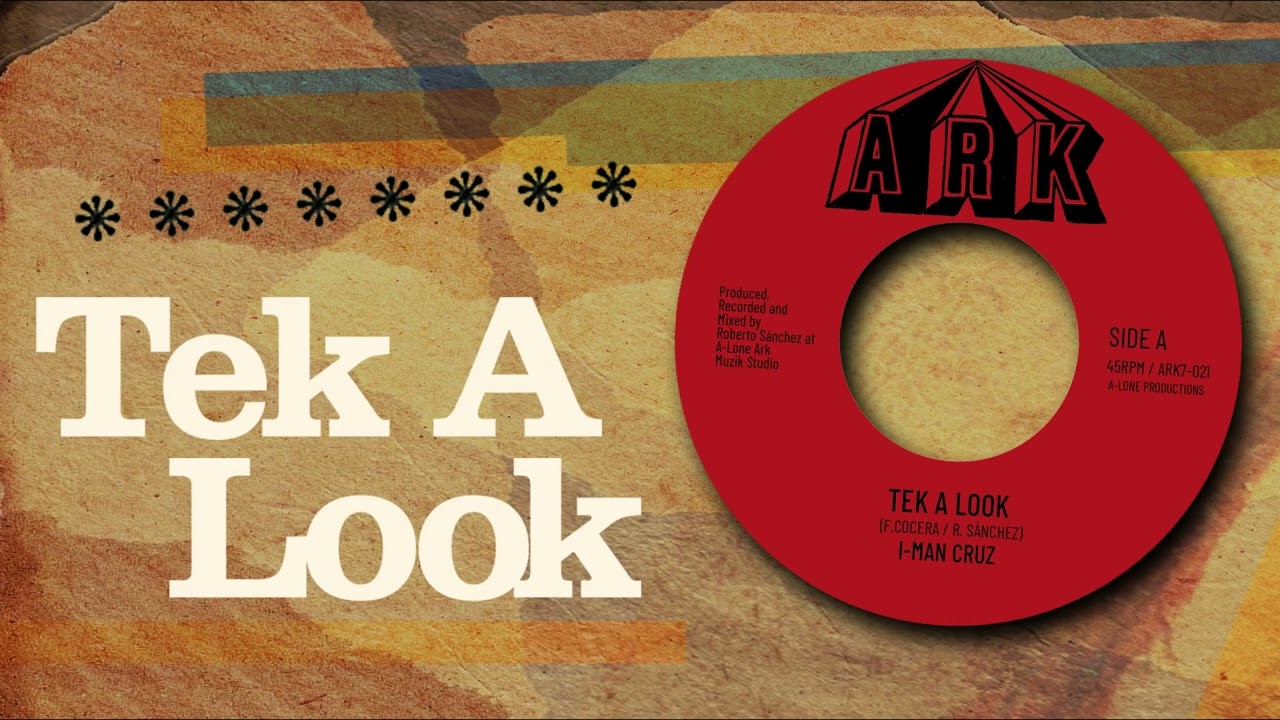 I-MAN CRUZ - TEK A LOOK (A-Lone Productions 7'')
