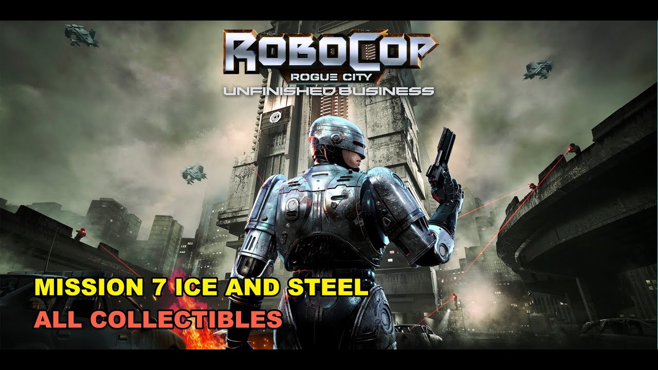 RoboCop Rogue City — Незаконченное дело — Миссия 7: Лёд и сталь. Все коллекционные предметы.