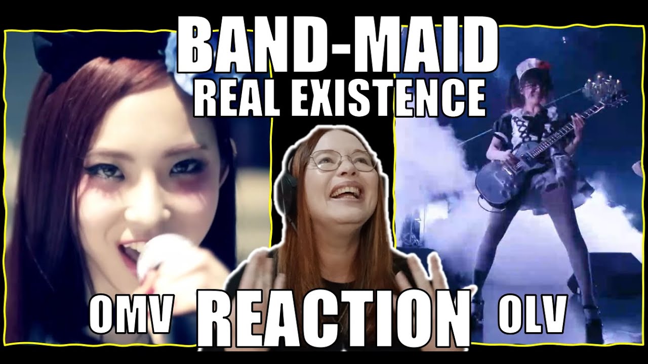 BAND-MAID – REAL EXISTENCE OMV vs LIVE - GINGER T REACTION & BREAKDOWN
