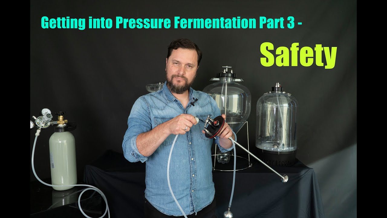 Getting into Pressure Fermentation Part 3 - Safety