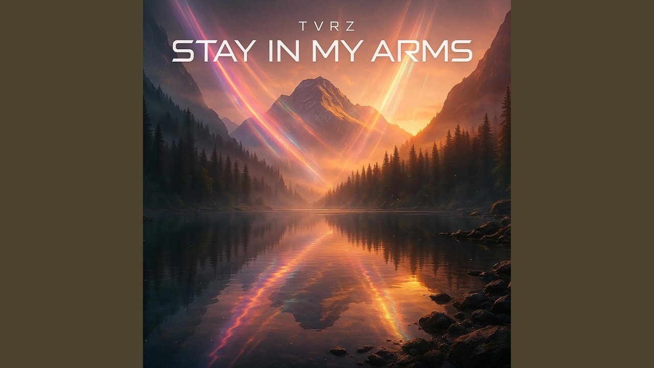 Stay In My Arms