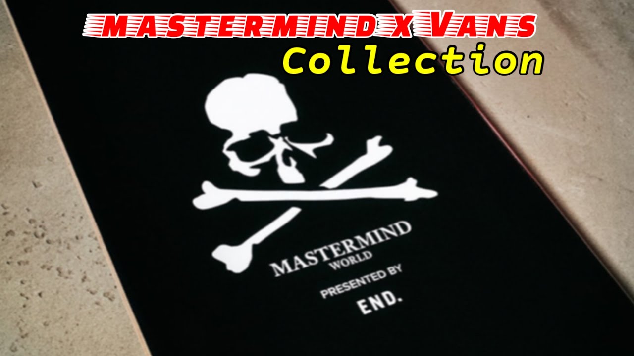 mastermind x Vans Collection