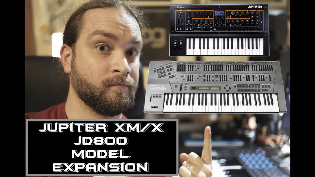 Roland Jupiter Xm/X JD-800 Model Expansion | No Talking |