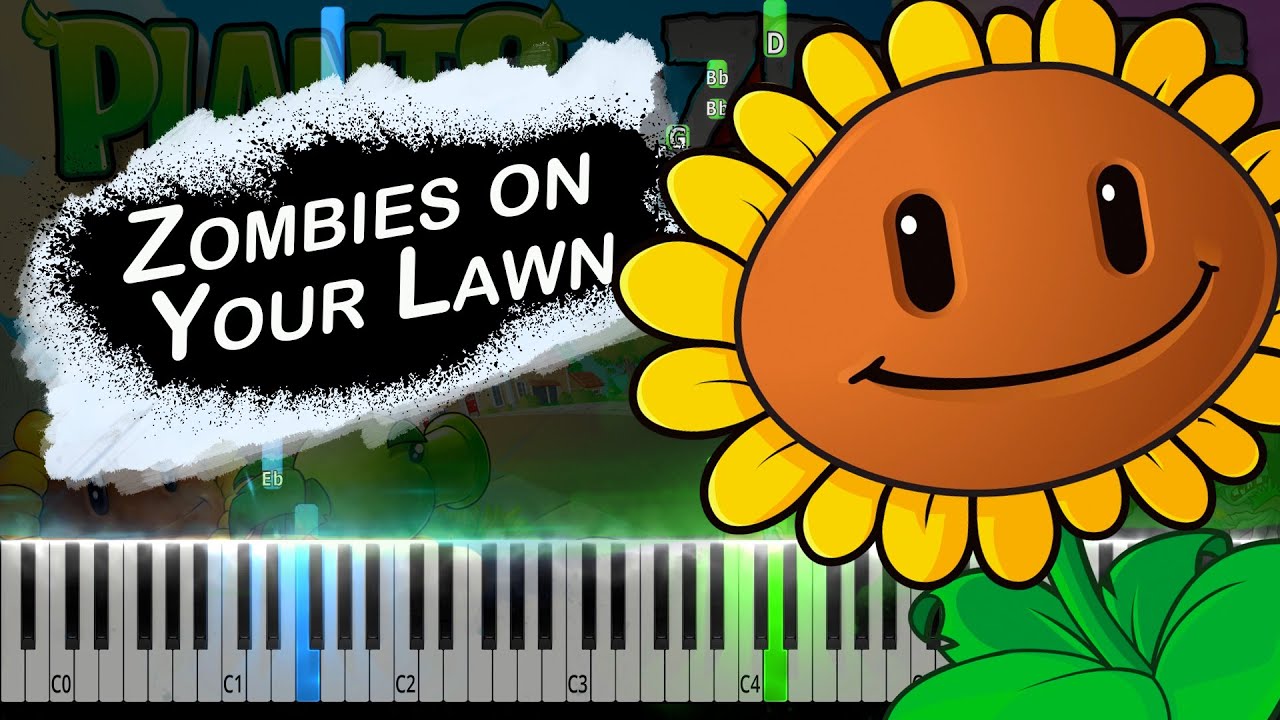Zombies on Your Lawn (from Plants Vs. Zombies) Piano Tutorial